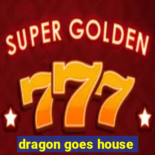 dragon goes house-hunting dublado